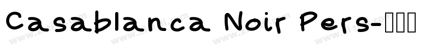 Casablanca Noir Pers字体转换